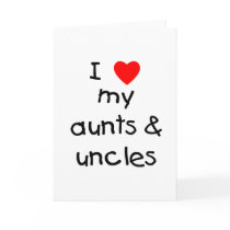 I Love My Aunts & Uncles cards by familyfrenzy I Love My Aunts & Uncles cards