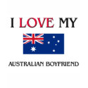 I Love My Australian Boyfriend t-shirts