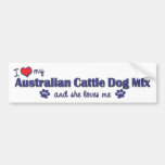 I Love My Australian Cattle Dog Mix (Female Dog) Bumper Sticker