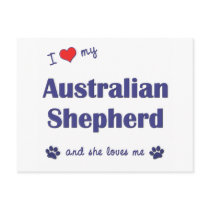 I Love My Australian Shepherd (Female Dog) Post Card