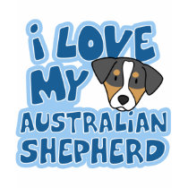I Love My Australian Shepherd T-Shirt by MenagerieMayhem I Love My Australian Shepherd T-Shirt