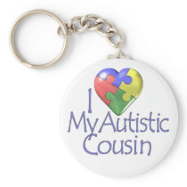I Love My Autistic Cousin Keychains