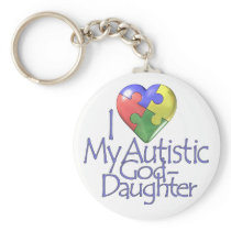 I Love My Autistic Goddaughter Key Chains