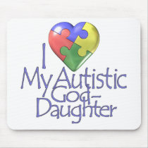 I Love My Autistic Goddaughter mousepads by wolfmama I Love My Autistic Goddaughter mousepads