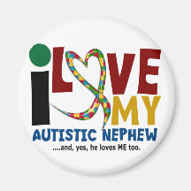 I Love My Autistic Nephew 2 AUTISM AWARENESS Fridge Magnet
