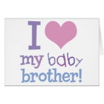 I Love My Baby Brother cards