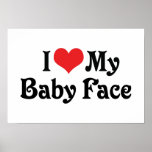 I Love My Baby Face Print