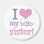 I Love My Baby Sister Kids T-Shirts & Gifts Fridge Magnet