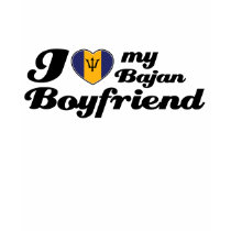 I love my Bajan Boyfriend t-shirts by afrocaribbean I love my Bajan Boyfriend t-shirts