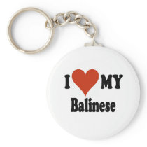 I Love My Balinese Cat Gifts and Apparel Keychain