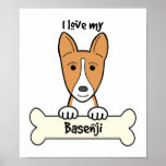 I Love My Basenji posters
