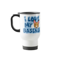 I Love My Basenji Travel Mug