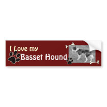 I love my Basset Hound Bumper Sticker bumper stickers