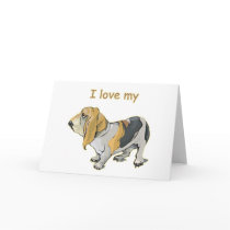 I Love My Basset Hound cards by cutecanines I Love My Basset Hound cards