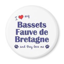 I Love My Bassets Fauve de Bretagne (Multi Dogs) magnets