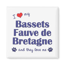 I Love My Bassets Fauve de Bretagne (Multi Dogs) magnets