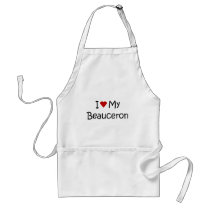 I Love My Beauceron Dog Lover Gifts and Apparel Aprons