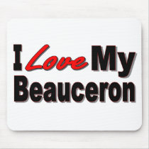 I Love My Beauceron Mousepad
