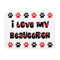 I Love My Beauceron