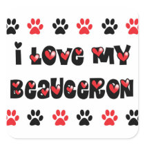 I Love My Beauceron
