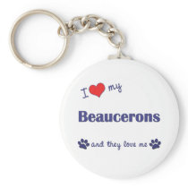 I Love My Beaucerons (Multiple Dogs) Keychains