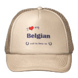 I Love My Belgian (Male Horse) Trucker Hat