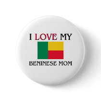 I Love My Beninese Mom Pin