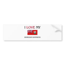 I Love My Bermudan Boyfriend Bumper Stickers
