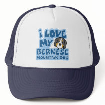 I Love My Bernese Mountain Dog Hat