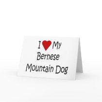 I Love My Bernese Mountain Dog Lover Gifts Greeting Cards