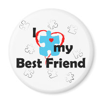 I Love My Best Friend - Autism magnets by poorrichards I Love My Best Friend - Autism magnets