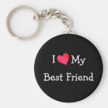 I Love My Best Friend Keychain