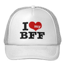 I Love My BFF Hats