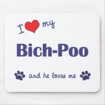 I Love My Bich-Poo (Male Dog) mousepads