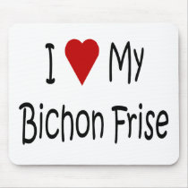I Love My Bichon Frise Dog Lover Gifts Mouse Mat