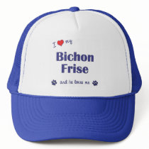 I Love My Bichon Frise (Male Dog) Trucker Hats