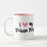 I Love My Bichon Frise Mug