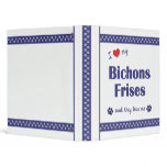 I Love My Bichons Frises (Multiple Dogs) binders