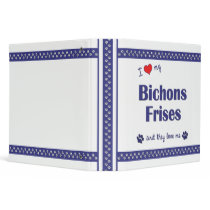 I Love My Bichons Frises (Multiple Dogs) Binder