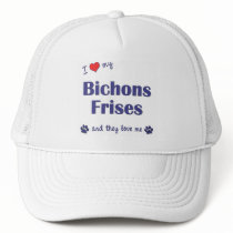 I Love My Bichons Frises (Multiple Dogs) Hats