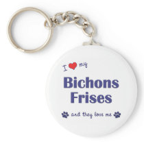 I Love My Bichons Frises (Multiple Dogs) Key Chain