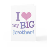 I Love My Big Brother cards