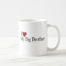 I Love My Big Brother Coffee Mugs