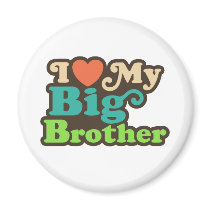 I Love My Big Brother Magnets