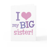 I Love My Big Sister cards