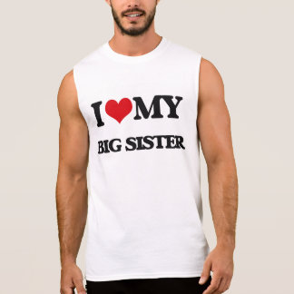 i love my sister t shirts