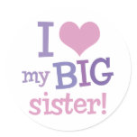 I Love My Big Sister stickers
