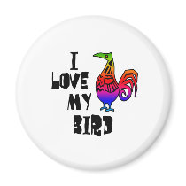 I Love My Bird magnets by BirdsOfParadise I Love My Bird magnets