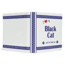 I Love My Black Cat (Male Cat) 3 Ring Binders