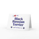 I Love My Black Russian Terrier (Male Dog) cards by thatsalottadogs I Love My Black Russian Terrier (Male Dog) cards